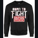 Born to Fight Sweatshirt