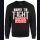 Born to Fight Sweatshirt